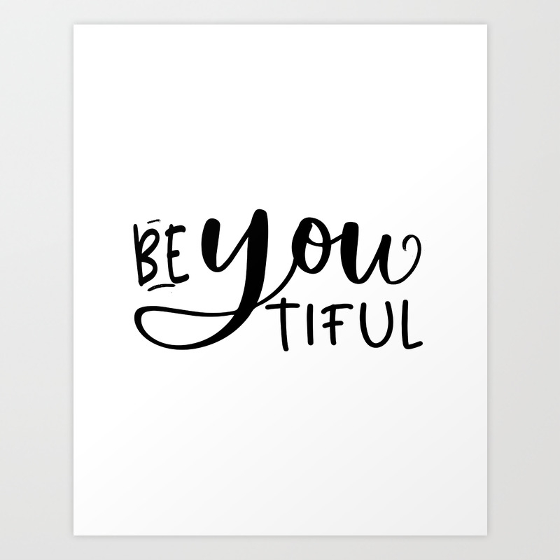 Download Be You Tiful Makeup Quote Girls Room Decor Bedroom Decor Girly Svg Women Gift Gift For Her Hello Go Art Print By Alextypography Society6