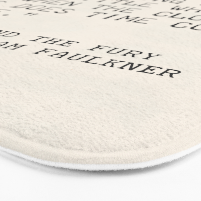 Author William Faulkner Quote From The Sound And The Fury Bath Mat By Wildpaperzero Society6