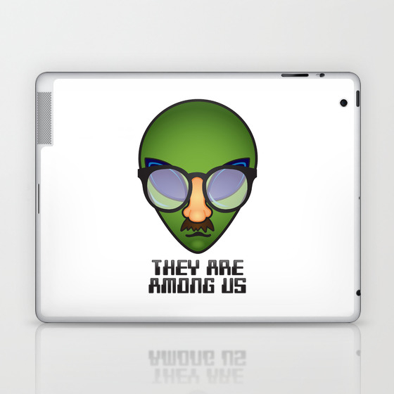 They Are Among Us Laptop Ipad Skin By Area51designs Society6