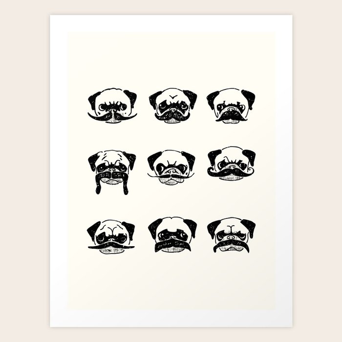 Moustaches of The Pug Art Print by Huebucket Society6